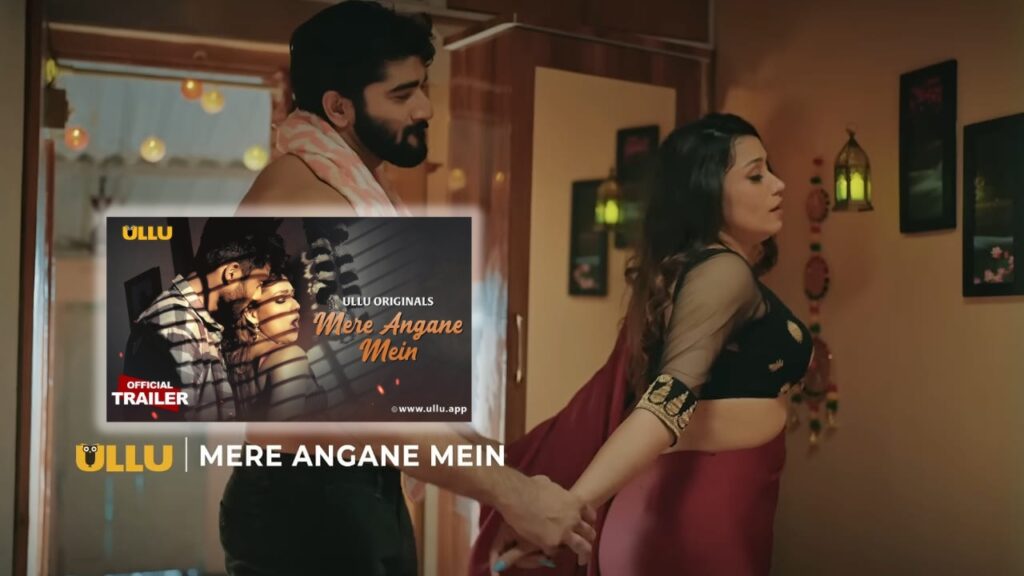 Mere Angane Mein 2025, Mere Angane Mein Ayushi Bhowmick, Mere Angane Mein Alendra Bill, Mere Angane Mein Ullu Web Series, Mere Angane Mein Ullu Web Series Actress Name With Photos, Mere Angane Mein Ullu Web Series Age Rating, Mere Angane Mein Ullu Web Series Cast, Mere Angane Mein Ullu Web Series Details, Mere Angane Mein Ullu Web Series Official Trailer, Mere Angane Mein Ullu Web Series Release Date, Mere Angane Mein Ullu Web Series Story, Mere Angane Mein Web series, Mere Angane Mein Web Series Download
