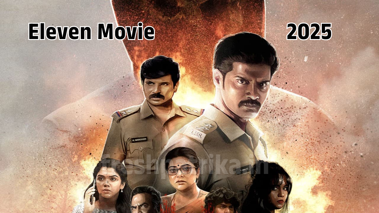Eleven Movie 2025