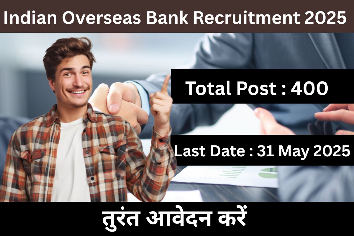 Indian Overseas Bank Recruitment 2025