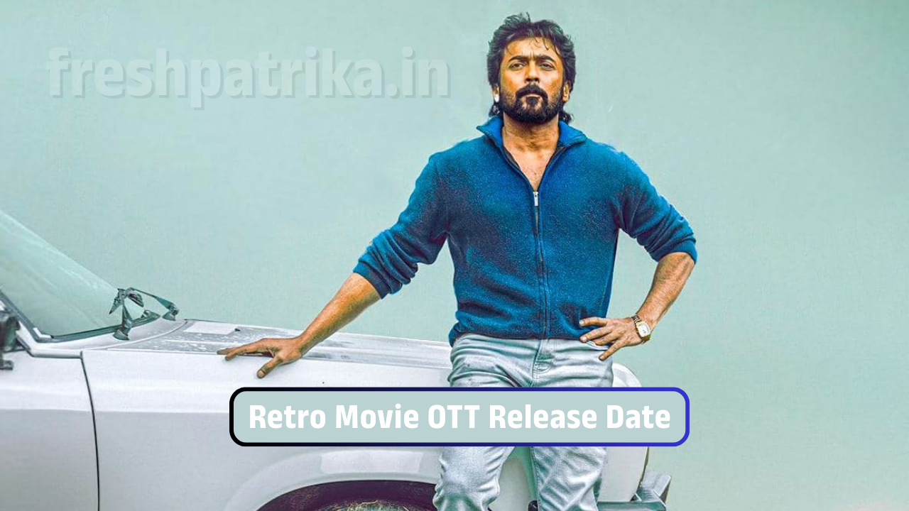 Retro Movie OTT Release Date