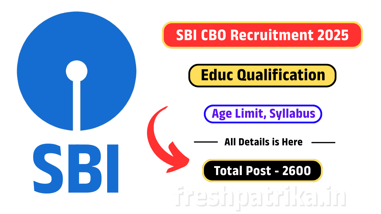SBI CBO Recruitment 2025